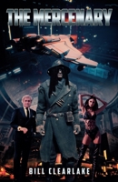 The Mercenary B0F8D9CBJH Book Cover