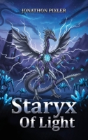 The Staryx of Light: Sziendyrs Beginning B0GXMXFD8G Book Cover