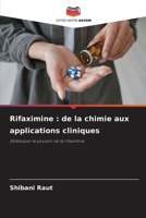 Rifaximine: de la chimie aux applications cliniques (French Edition) 6203691739 Book Cover