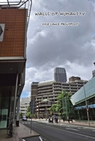 Walls Of Humanity B0FGDSS7DS Book Cover