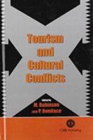 Tourism and Cultural Conflicts 0851992722 Book Cover