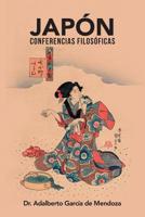 Conferencias Filos�ficas De Jap�n 150652852X Book Cover