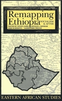 Remapping Ethiopia: Socialism & After (Eastern African Studies) 0821414488 Book Cover
