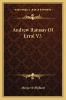 Andrew Ramsay Of Errol V3 1163278491 Book Cover