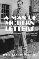 A Man of Modern Letters 1620065282 Book Cover
