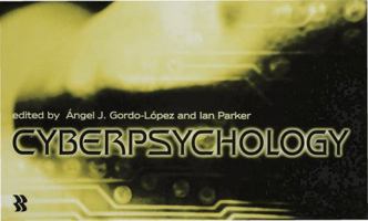 Cyberpsychology 0333735773 Book Cover