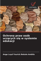 Ochrona praw osób uczących się w systemie edukacji 6209468780 Book Cover