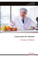 Conservation des Aliments: Principes et Méthodes (French Edition) 9999341748 Book Cover