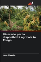 Itinerario per la disponibilità agricola in Congo 6206094081 Book Cover