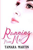 Running From Me 064837436X Book Cover