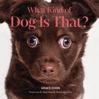 What Kind of Dog Is That? 1682689646 Book Cover