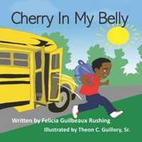 Cherry In My Belly B0BF2WX7MB Book Cover
