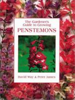 The Gardener's Guide to Growing Penstemons (Gardener's Guide) 0881924245 Book Cover