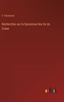 Recherches sur la Synostose des Os du Crane 1160241678 Book Cover