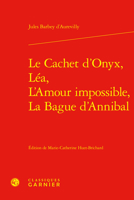 Le Cachet d'Onyx, Lea, l'Amour Impossible, La Bague d'Annibal 2406137724 Book Cover