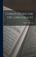 L'unità D'origine Del Linguaggio B0BQ8WKB5K Book Cover