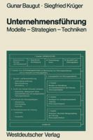 Unternehmensfuhrung: Modelle Strategien Techniken 3531113518 Book Cover