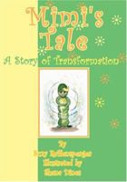 Mimi's Tale 1594577749 Book Cover