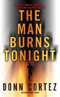 The Man Burns Tonight: A Black Rock City Mystery 1439194971 Book Cover