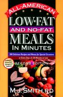 All-American Low-Fat Meals in Minutes: Recipes and Menus for Special Occasions or Every Day 0937721735 Book Cover