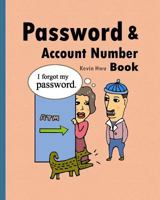 Pass word & Account Number Book: You no longer forget the bank password, keywords. 198376745X Book Cover