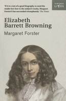 Elizabeth Barrett Browning: A Biography 0385249594 Book Cover