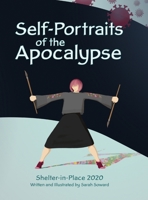 Self-Portraits of the Apocalypse 098596426X Book Cover