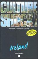 Culture Shock!: Ireland (Culture Shock!) 1558686207 Book Cover