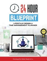 24 Hour Blueprint Planner B0CQPGQL1K Book Cover