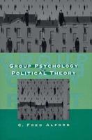 Group Psychology and Political Theory 0300059582 Book Cover