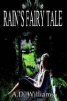 Rain's Fairy Tale 1105176045 Book Cover