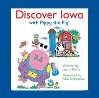 Discover Iowa with Pippy the Pig! B005L67KXI Book Cover