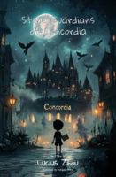 Stone Guardians of Concordia B0G4XFH1H8 Book Cover