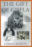 The Gift of Gisela B09484PNXQ Book Cover