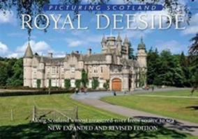 Picturing Scotland: Royal Deeside 1788180240 Book Cover