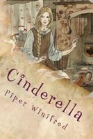 Cinderella: A Hero Princess Tale 1548346721 Book Cover