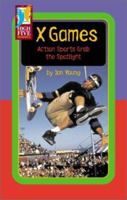 X Games: Action Sports Grab in Spotlight (High Five Reading) 0736895248 Book Cover