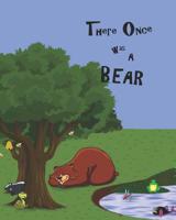 There Once Was A Bear 1076108040 Book Cover