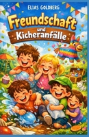 Freundschaft und Kicheranfälle mit Max, Lilli, Ben & Sara: mit Max, Lilli, Ben & Sara (German Edition) B0GVYB19B7 Book Cover