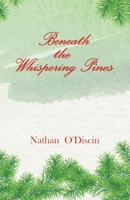 Beneath The Whispering Pines B0CJTV99XC Book Cover