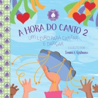 Hora Do Canto 2 859365536X Book Cover