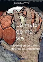 Le match de ma vie (French Edition) B08TRJMH3M Book Cover