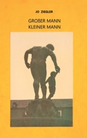 Großer Mann - Kleiner Mann 3347227700 Book Cover