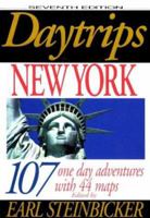 Daytrips New York: 50 One Day Adventures in New York City and Nearby New York State, Connecticut, New Jersey and Pennsylvania (Daytrips New York) 0803820216 Book Cover