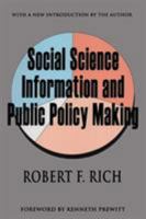 Social Science Information and Public Policy Making 0765807580 Book Cover