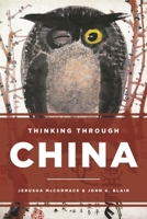 Thinking through China 1442247924 Book Cover