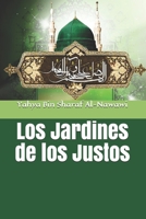 Los Jardines de los Justos (Spanish Edition) B08FTJY6F2 Book Cover
