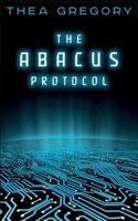 The ABACUS Protocol 1620071371 Book Cover