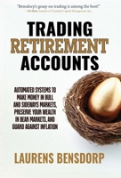Trading Retirement Accounts 1963678141 Book Cover