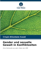 Gender und sexuelle Gewalt in Konfliktzeiten 6205792052 Book Cover